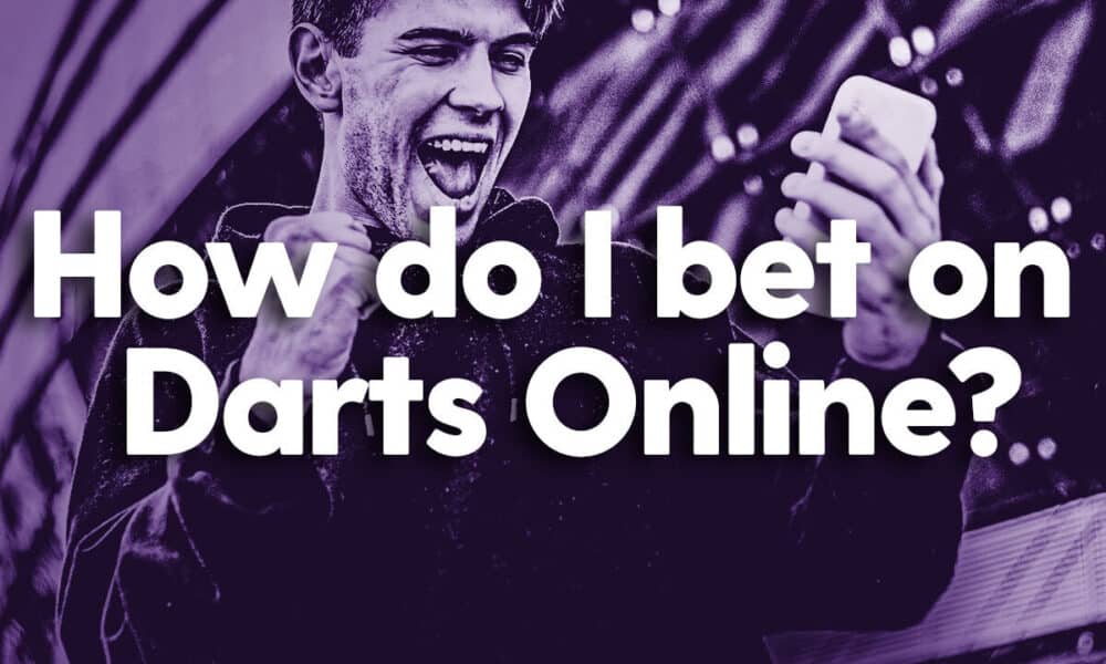 How to bet on darts online
