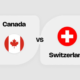Canada vs Switzerland